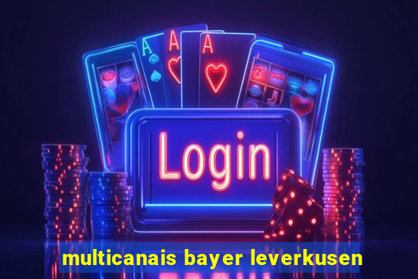 multicanais bayer leverkusen
